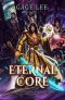 [School of Swords and Serpents 06] • Eternal Core